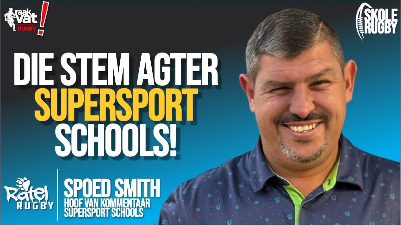Ontmoet Spoed Smith – Suid-Afrika se skolerugbystem! | Ratel Rugby Podcast